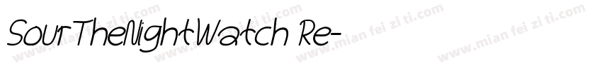 SourTheNightWatch Re字体转换